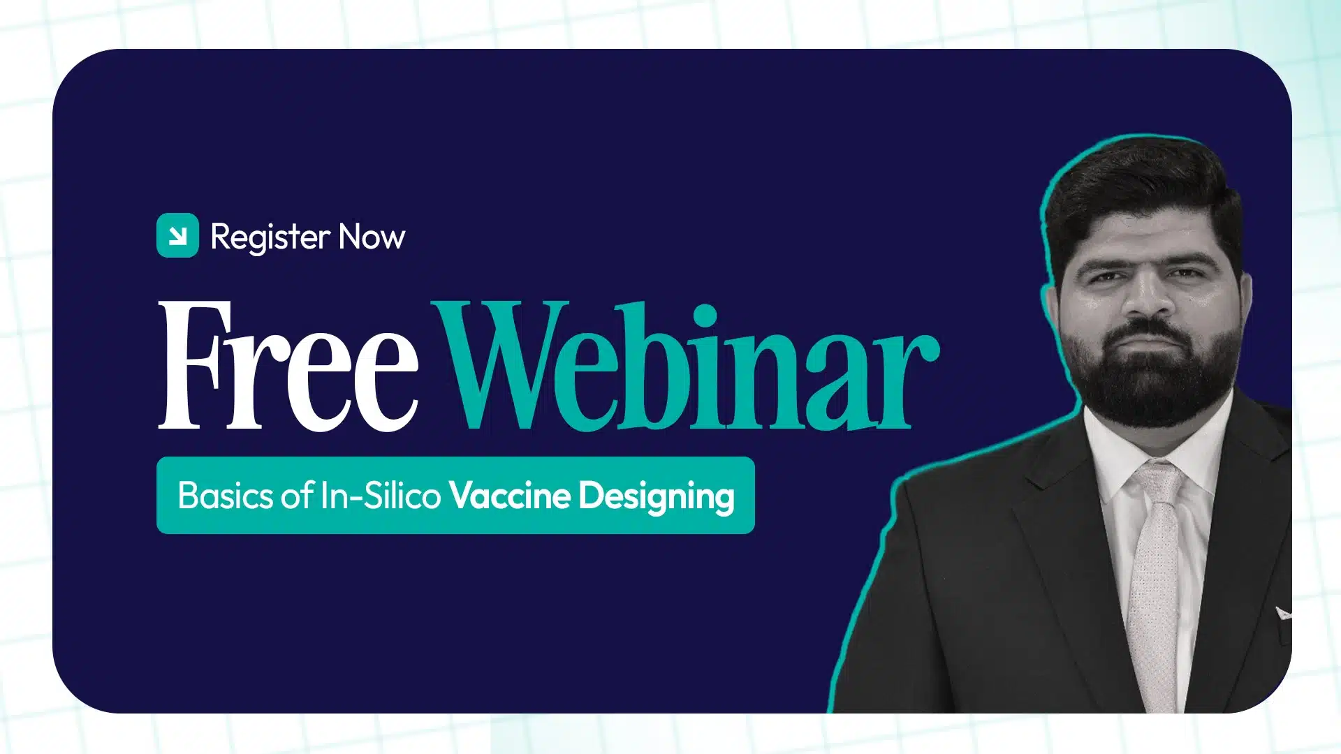 Basics Of In-Silico Vaccine Designing – Free Webinar